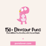 Dinosaur Puns