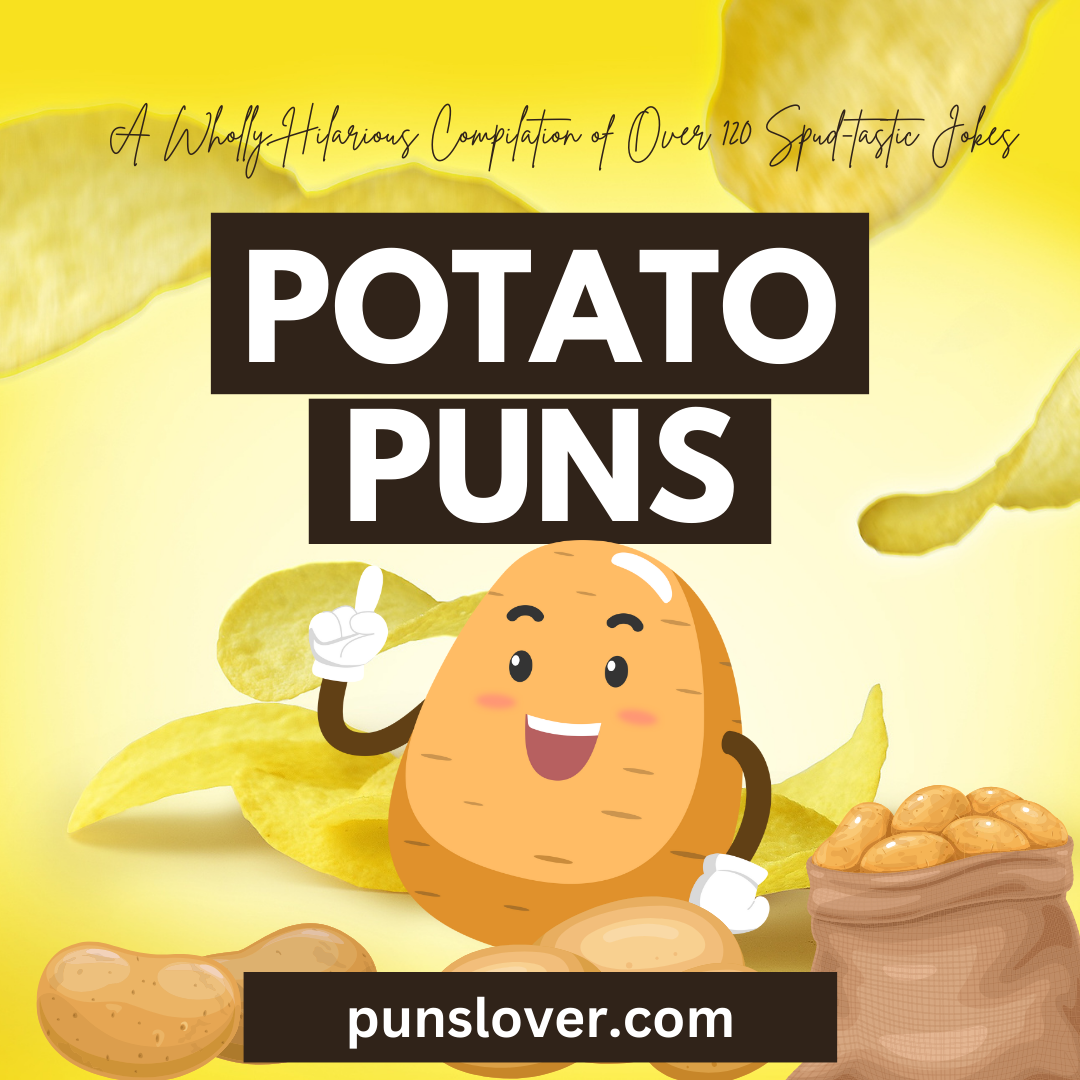 Potato Puns