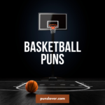 Basketball Puns